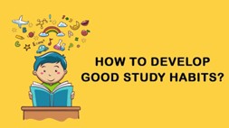 How to improve study habit?